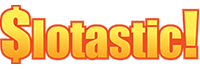 Play Now at Slotastic Casino